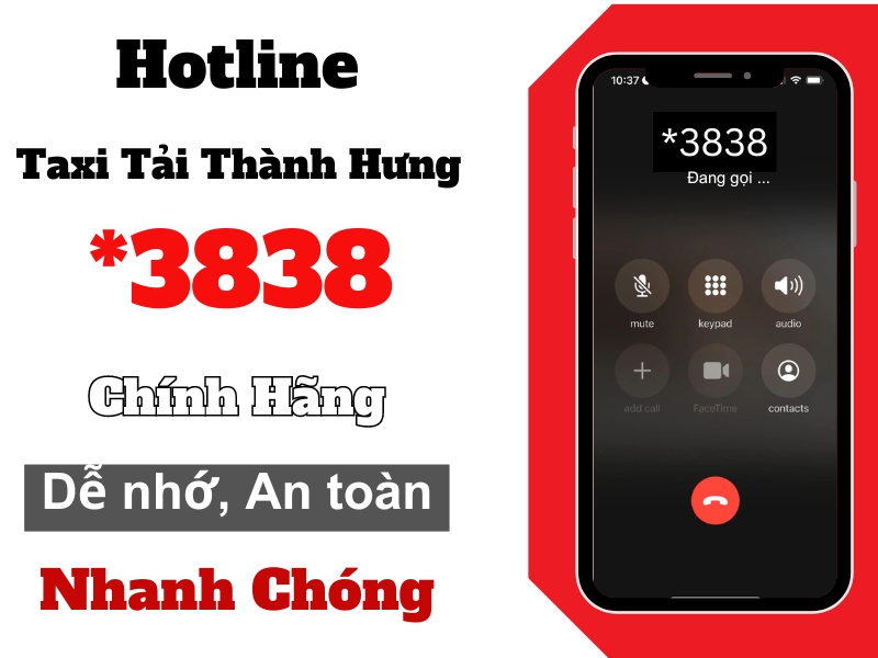 Số hotline Taxi Tải Thành Hưng chính hãng đặc biệt *3838, ra mắt đầu năm 2024