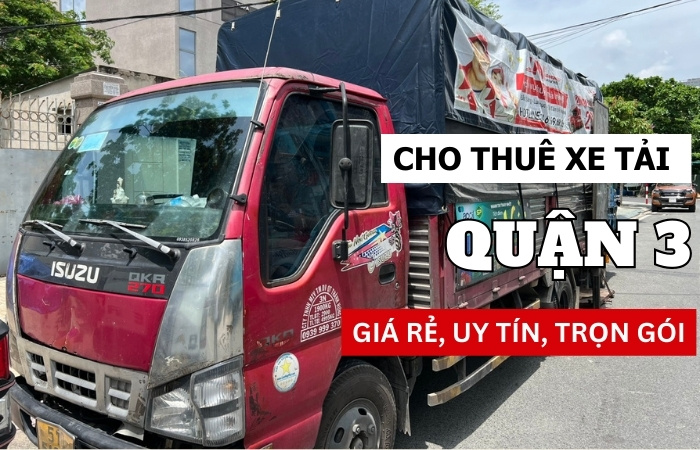 Cho thuê xe tải Quận 3