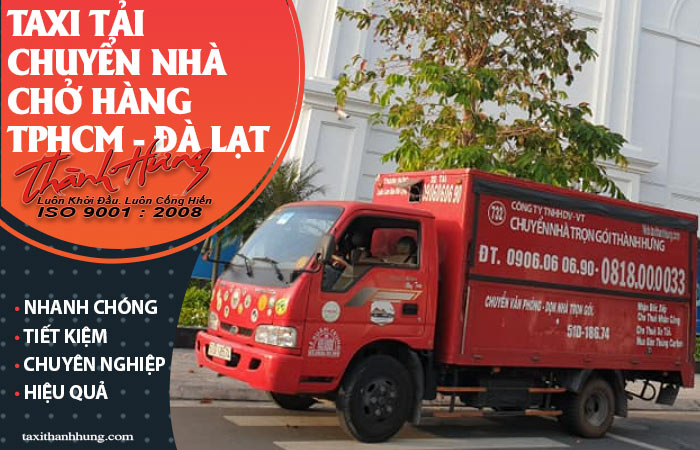 Thuê xe tải chở hàng, chuyển nhà từ TPHCM đi Đà Lạt
